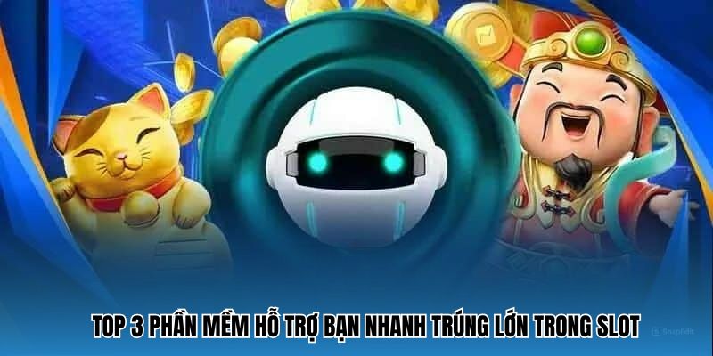 Top 3 tool nổ hũ 2025 hỗ trợ quay hũ thắng đậm tiền